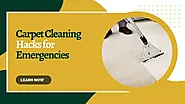 Carpet Cleaning Hacks for Emergencies