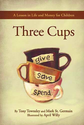 Three Cups