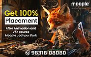 How to Secure a Placement After Completing Animation and VFX Courses at Moople Institute, Jodhpur Park