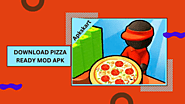 Download Pizza Ready Mod Game APK (Unlimited Money/Gems) 2024