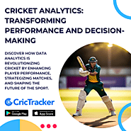 Cricket Analytics: Transforming Performance and Decision-Making- CricTracker