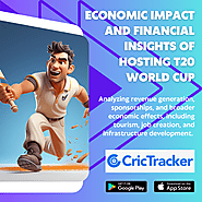 Economic Impact and Financial Insights of Hosting T20 World Cup- CricTracker