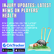 Injury Updates: Latest News on Players' Health