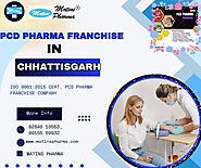 PCD Pharma Franchise in Chhattisgarh | Matins Pharma - Premier Pharma Franchise Opportunities