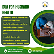 4 Best Dua For Husband Health, Success, And Wealth 