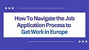 Process of Getting a Job in Europe