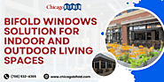 Bifold Windows Solution for Indoor and Outdoor Living Spaces