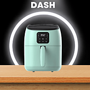 Dash Air Fryer: Your Ideal Kitchen Companion