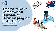 Transform Your Career with a Diploma of Business program in Australia