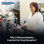 Why is Pharmacokinetics Important for Drug Absorption?