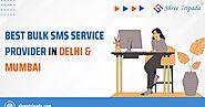 Shree Tripada - Best Bulk SMS Service Provider in Delhi & Mumbai