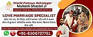 Love Marriage Specialist Astrologer online - Mukesh Pandit JI