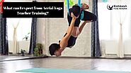 What can I expect from Aerial Yoga Teacher Training?