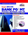 Target IBPS- CWE Bank PO/ MT Exam Practice Workbook with CD (English edition) for Objective & Descriptive Test