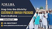 Adeeba Tour and Travels | Hajj and Umrah packages from Kolkata