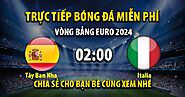 Link trực tiếp Tây Ban Nha vs Italy 02h00, ngày 21/06 - Xoilac TV