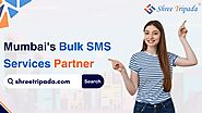 Shree Tripada: Mumbai's Bulk SMS Services Partner