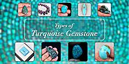 What Are The Various Types Of Turquoise Gemstones?