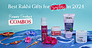 Best Rakhi Gifts for Sisters in 2024: Beauty Product Combos – Oshea Herbals