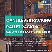 Cantilever Racking or Pallet Racking: What’s Best for My Business?