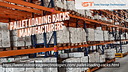 Ultimate DESIGNS PALLET LOADING RACKS IN INDOSTORAGETECHNOLOGIES