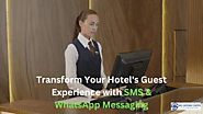 Transform Your Hotel's Guest Experience with SMS & WhatsApp Messaging