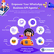 Empower Your WhatsApp Business API Agents with Enhanced Compose Actions – SMS Gateway Center Blog