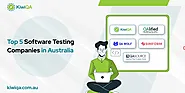 Top 5 Software Testing Companies in Australia