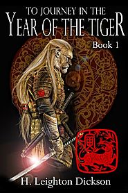 To Journey in the Year of the Tiger (Tails from the Upper Kingdom Book 1)