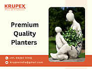 Upgrade Your Garden with Krupex India’s Premium Quality Planters