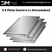 S S Plate Dealers in Ahmedabad: Diamond Metal Leads the Way