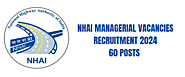 NHAI Managerial Vacancies Recruitment 2024 - 60 Posts Apply Now