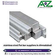 Best Stainless Steel Flat Bar Suppliers in Ahmedabad | A to Z Pipes