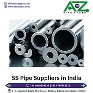 Top SS Pipe Suppliers in India | AtoZPipes – Your Trusted Source