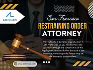 San Francisco Restraining Order Attorney