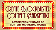 Infographic: 12 Content Marketing Experts Share Content Tips #CMWorld