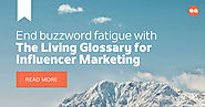 The Living Glossary for Influencer Marketing | Traackr