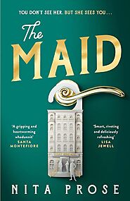 The Maid by Nita Prose | Molly the Maid mystery book #1