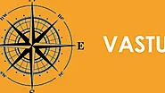 VASTU SHASTRA