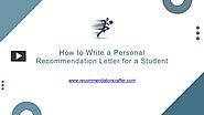 How to Write a Personal Recommendation Letter for a Student