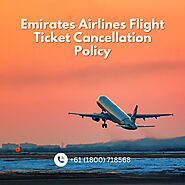 Emirates Airlines Flight ticket Cancellation Policy