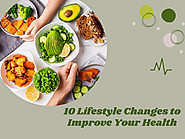 10 Lifestyle Changes to Improve Your Health – Telegraph