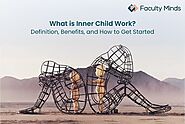 What is Inner Child Work? Definition, Benefits, and How to Get Started