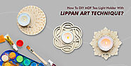 How To DIY MDF Tea Light Holder With Lippan Art Technique?