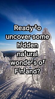 Hidden Gems of Finland: The World's Most Underrated Country