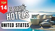 The 14 Best 5 Star Hotels in the United States - Luxury Hotels in The US