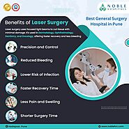 Best General Surgery Hospital in Pune For Laser Surgery - Noble Hospitals