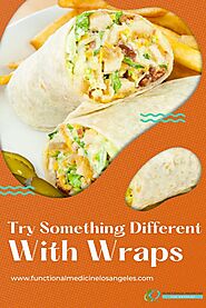 Try Something Different With Wraps