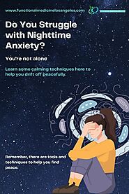 Do You Struggle with Nighttime Anxiety?