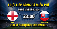 Link trực tiếp Anh vs Slovakia 22h59, ngày 30/06 - Xoilac TV